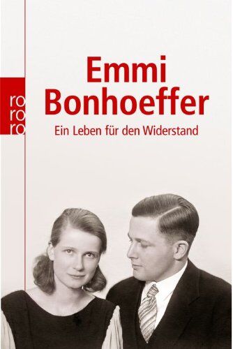 Sigrid Grabner - Emmi Bonhoeffer: Bewegende Zeugnisse eines mutigen Lebens - Preis vom 09.10.2026 07:28:09 h