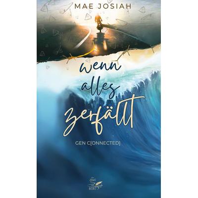 Wenn alles zerfällt, Taschenbuch von Mae Josiah, BoD – Books on Demand, 978-3-8192-0806-5