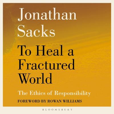 To Heal a Fractured World - Jonathan Sacks, Audio, 9781399420839