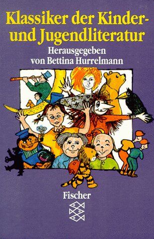 Bettina Hurrelmann - Klassiker der Kinder- und Jugendliteratur. - Preis vom 09.10.2026 07:28:09 h