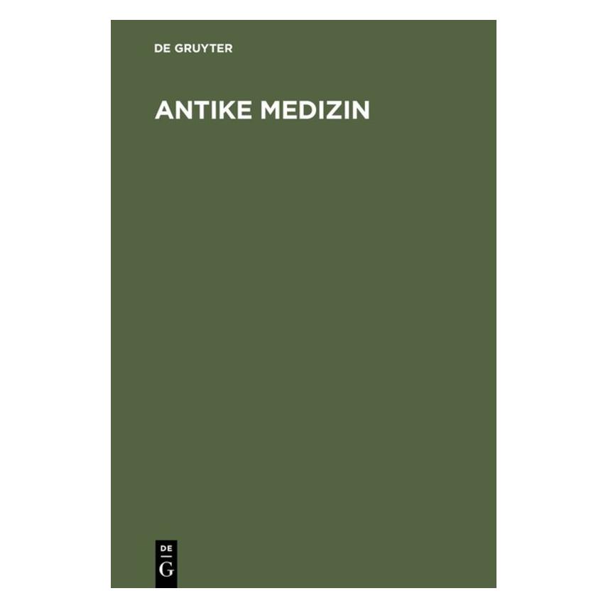 De Gruyter Schumacher:Antike Medizin (Deutsch, Hardcover, Joseph Schumacher) (67759682)
