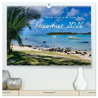 Leimeister, T: Mauritius - Holiday island in the Indian Ocea