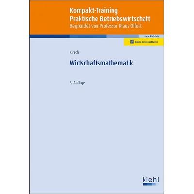 Wirtschaftsmathematik, Set von Siegfried Kirsch, Nwb Verlag, 978-3-470-54506-6