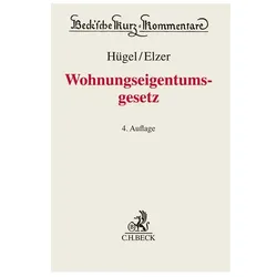 Wohnungseigentumsgesetz, Fachbücher von Stefan Hügel, Oliver Elzer, Günther R. Hagen