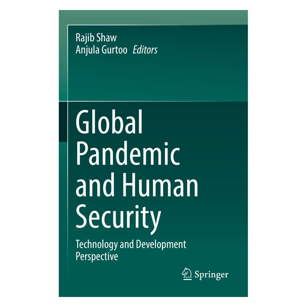 Springer Global Pandemic and Human Security (Englisch, Softcover, Anjula Gurtoo, Rajib Shaw) (56935826)