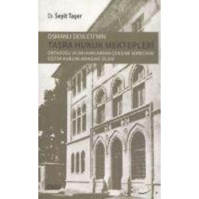 Osmanli Devletinin Tasra Hukuk Mektepler, Taschenbuch von Seyit Taser, Cizgi Kitabevi