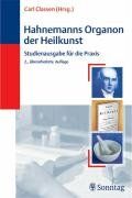 Carl Classen - Hahnemanns Organon der Heilkunst: Kommentierte Ausgabe für die Praxis - Preis vom 10.10.2026 11:48:34 h