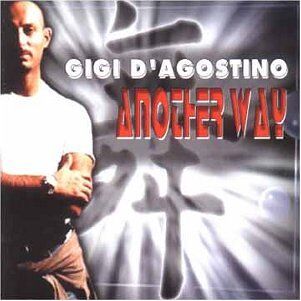 Gigi D Agostino - Another Way - Preis vom 08.10.2026 07:26:42 h