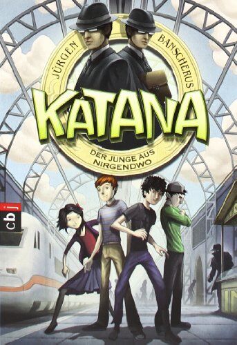Jürgen Banscherus - Katana - Der Junge aus Nirgendwo: Band 1 - Preis vom 17.10.2026 19:25:27 h