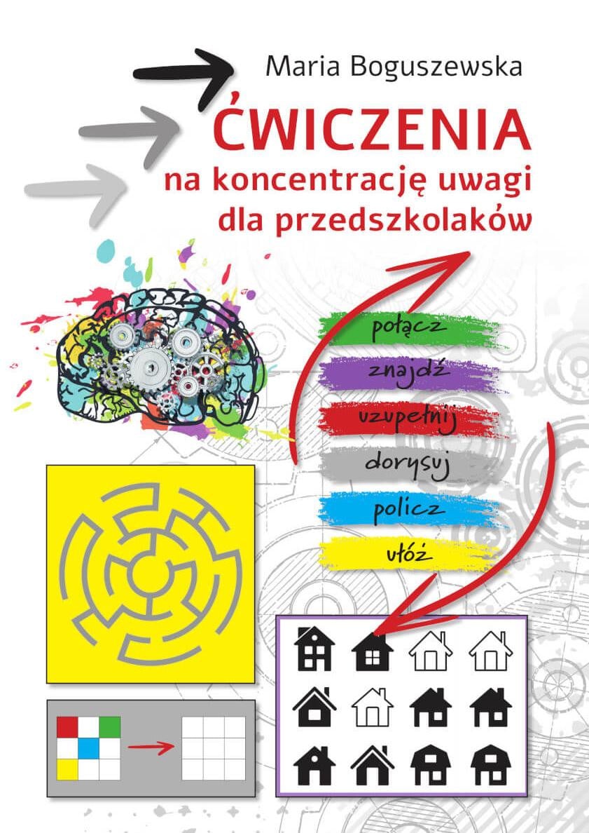 Oefeningen om de concentratie van jonge kinderen te verbeteren door Maria Boguszewska