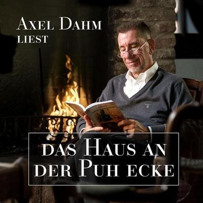 Das Haus an der Puh Ecke - Axel Dahm, Audio, 4066004944159