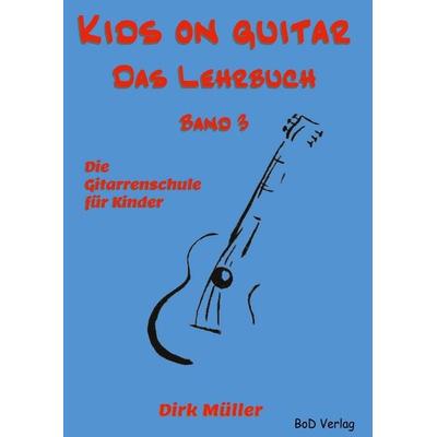 Kids on guitar Das Lehrbuch -