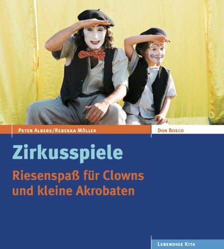 Peter Albers - Zirkusspiele: Riesenspaß für Kinder - Preis vom 11.10.2026 03:10:56 h