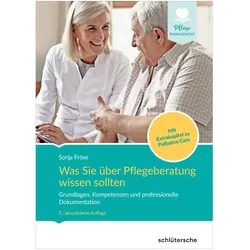 Was Sie über Pflegeberatung wissen sollten, Ratgeber von Sonja Fröse