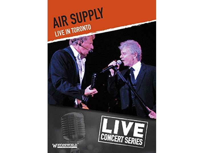 Air Supply - Live In Toronto