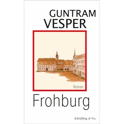 Frohburg, Belletristik von Guntram Vesper