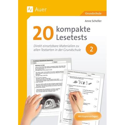 20 kompakte Lesetests für Klasse 2, Geheftet von Anne Scheller, Auer Verlag in der AAP Lehrerwelt GmbH, 978-3-403-08803-5