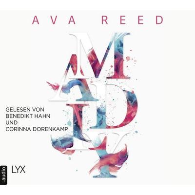 Madly - IN-LOVE-Trilogie, Teil 2 - Ava Reed, Audio, 9783966350655
