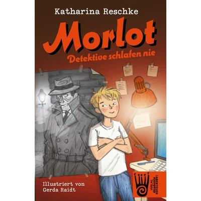 Morlot, Paperback von Katharina Reschke, Verlag Akademie der Abenteuer, 978-3-9853012-9-4