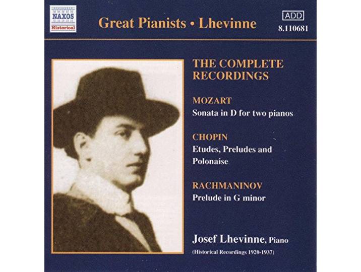 Joseph Lhevinne - Complete Recordings