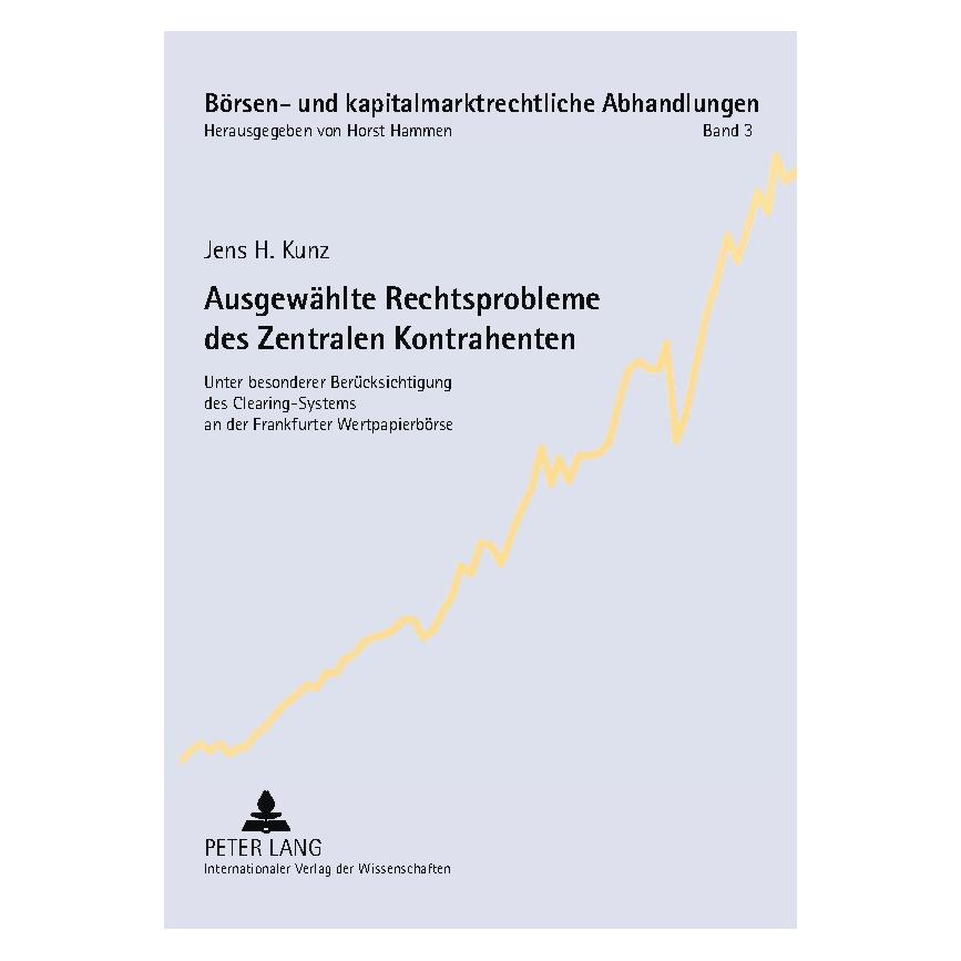 Peter Lang Kunz:Ausgewählte Rechtsprobleme des Zen (Deutsch, Softcover, Jens H. Kunz) (64886466)