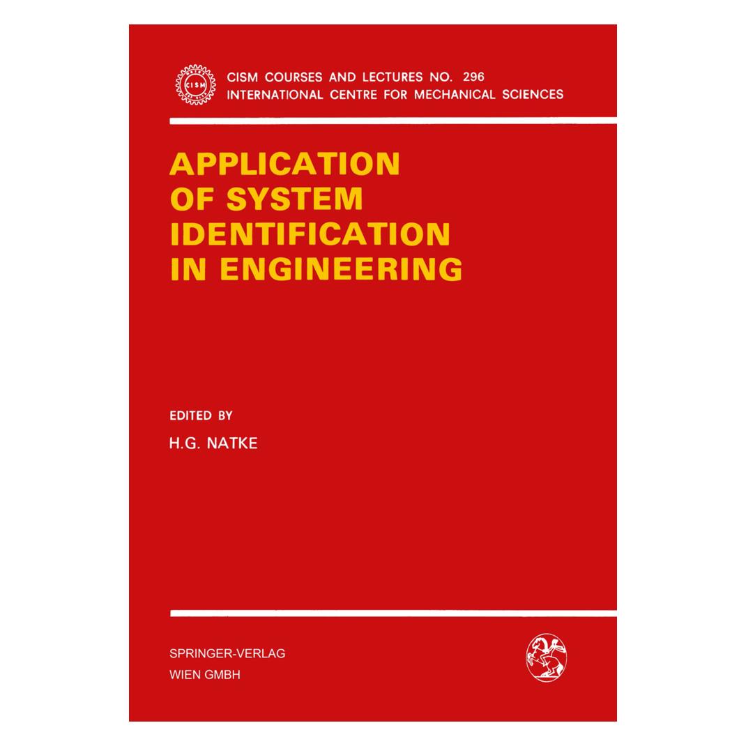 Springer Application of System Identification in Engineering (Englisch, Softcover, H. G. Natke) (55616271)