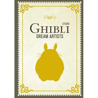 Studio Ghibli Dream Artists, Gebundene Ausgabe von AnimeLand, Insight Editions