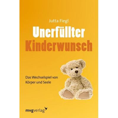 Unerfüllter Kinderwunsch, Taschenbuch von Jutta Fiegl, Mvg, 978-3-86882-668-5