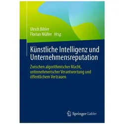 Künstliche Intelligenz und Unternehmensreputation, Fachbücher von Florian Müller, Ulrich Bihler