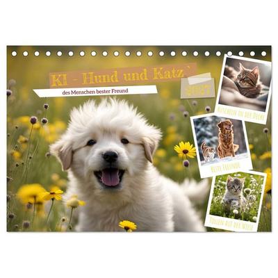 KI - Hund und Katz `des Menschen bester Freund (Tischkalender 2027 DIN A5 quer), CALVENDO Monatskalender