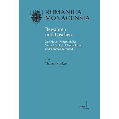Bewahren und Löschen, Taschenbuch von Thomas Klinkert, Narr, 978-3-8233-4788-0
