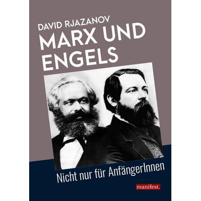 Marx und Engels, Taschenbuch von David Rjazanov, Manifest Verlag, 978-3-96156-015-8