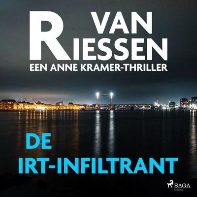 De IRT-infiltrant - Joop van Riessen, Audio, 9788728589373