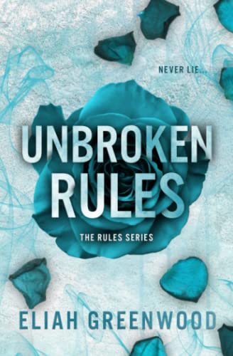 Eliah Greenwood - Unbroken Rules (The Rules Series, Band 3) - Preis vom 13.10.2026 11:25:28 h