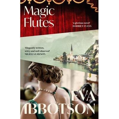 Magic Flutes, Taschenbuch von Eva Ibbotson, Macmillan Publishers International, 978-1-03-504713-0