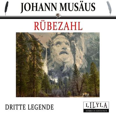 Rübezahl - Dritte Legende - Johann Musäus, Audio, 9783959896764