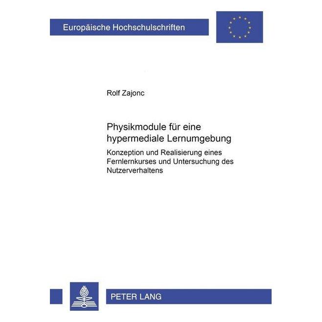 Peter Lang Physikmodule für eine hypermediale Lernumgebung (Deutsch, Softcover, Rolf Zajonc) (56025030)