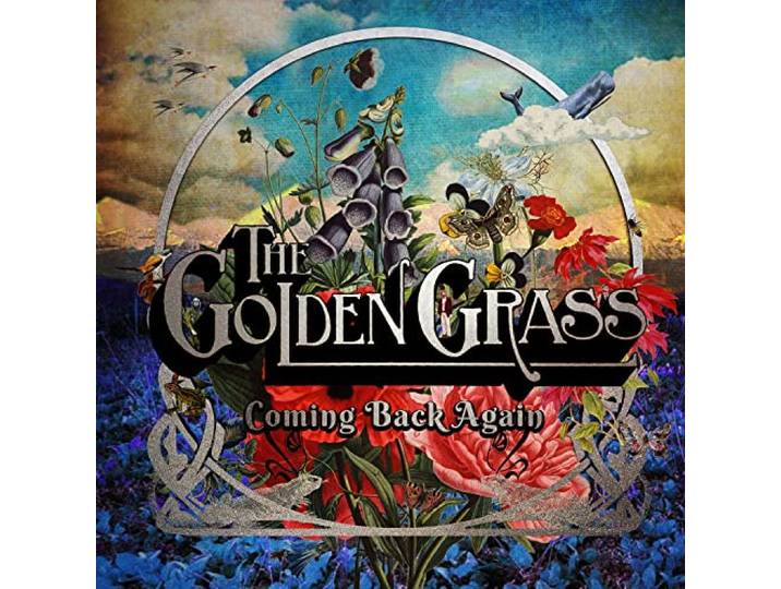 Golden Grass - Coming Back Again