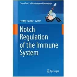 Notch Regulation of the Immune System, Fachbücher