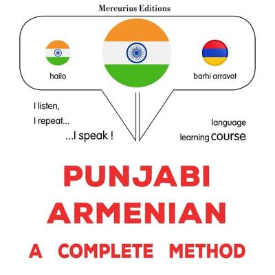 Punjabi - Armenian : a complete method - James Gardner, Audio, 9782821174849