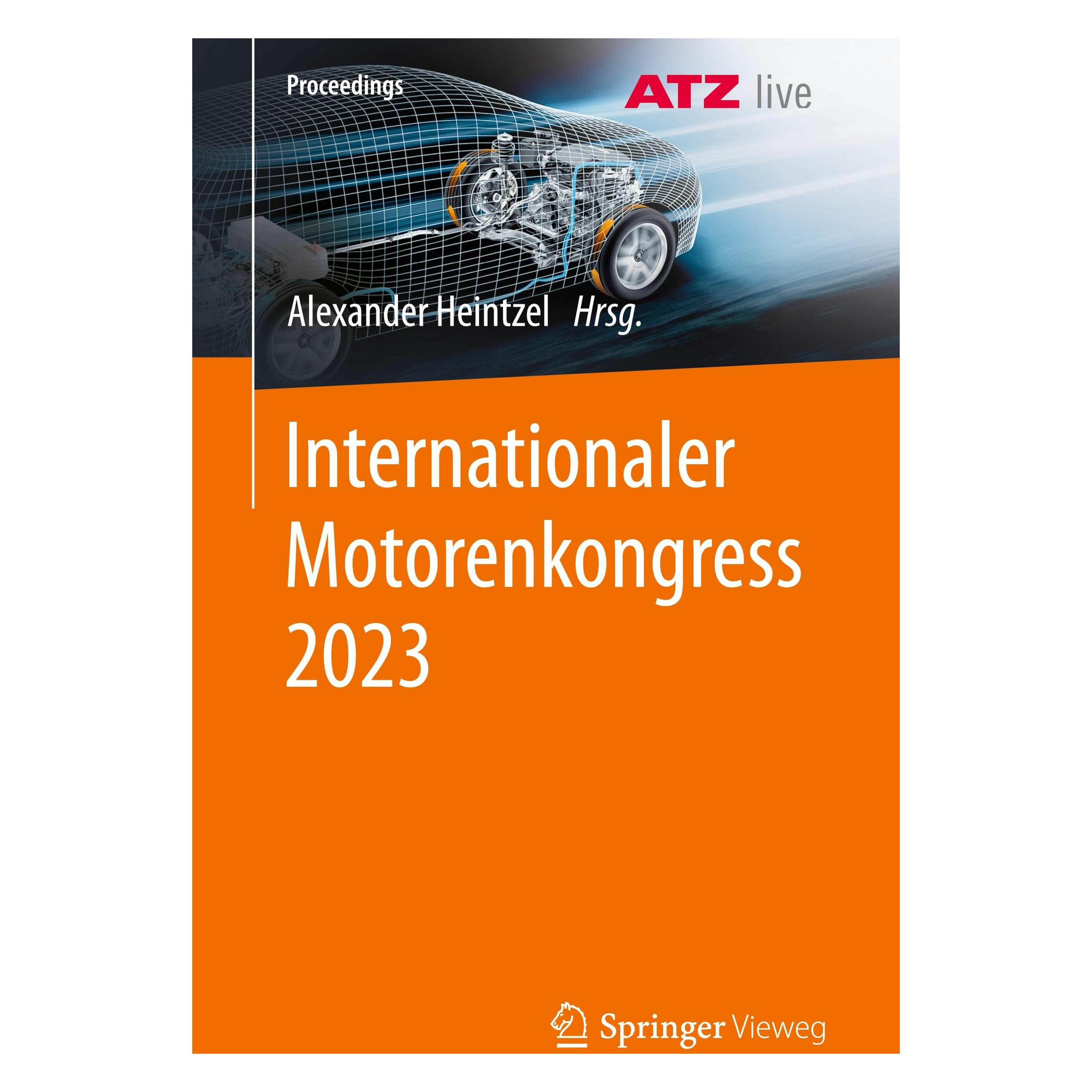 Springer Internationaler Motorenkongress 2023 (Deutsch, Softcover, Alexander Heintzel) (47330408)