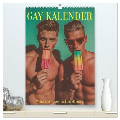 Gay Kalender - Wahre Liebe unter nackten Männern (hochwertiger Premium Wandkalender 2027 DIN A2 hoch), Kunstdruck in Hochglanz