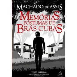 Memórias póstumas de Brás Cubas, Belletristik von Machado De Assis