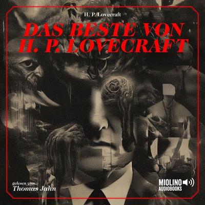 Das Beste von H. P. Lovecraft - Howard Ph. Lovecraft, Audio, 9783711939517