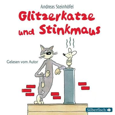 Glitzerkatze und Stinkmaus - Andreas Steinhöfel, Audio, 9783844909869