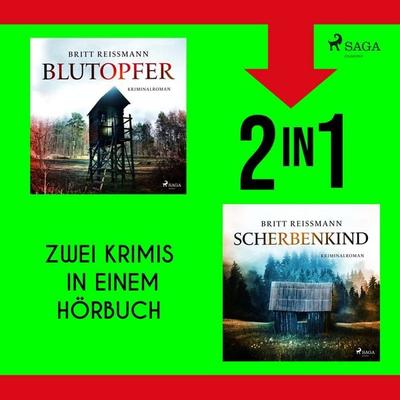 Blutopfer & Scherbenkind - Britt Reissmann, Audio, 9788727233024