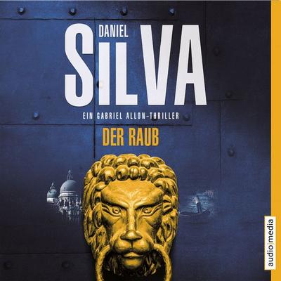 Der Raub - Daniel Silva, Audio, 9783956396625