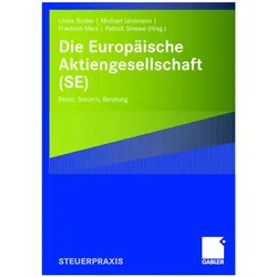 Die Europäische Aktiengesellschaft (SE), Fachbücher von Patrick Sinewe, Ulrike Binder, Jenny Koch, Michael Jünemann