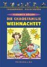 Elisabeth Zöller - Die Chaosfamilie weihnachtet - Preis vom 02.10.2026 23:42:20 h