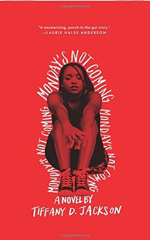 Jackson, Tiffany D. - Monday's Not Coming - Preis vom 19.10.2026 19:33:35 h